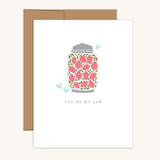 You're My Jam Greeting Card